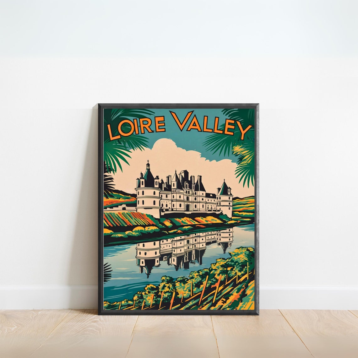 Loire Valley Chateau River Reflection Art Deco Travel Poster