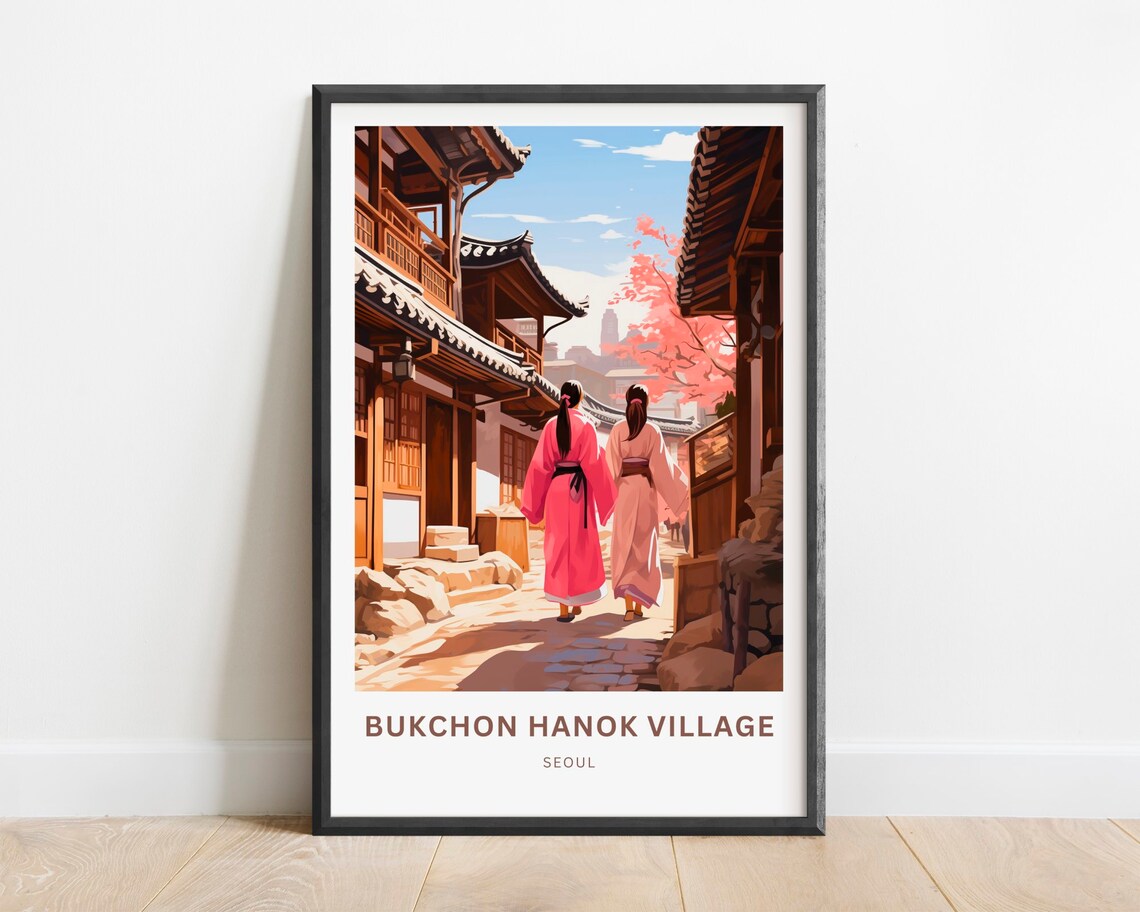 Bukchon Hanok Village Seoul Hanbok Friends Sunny Lane Poster