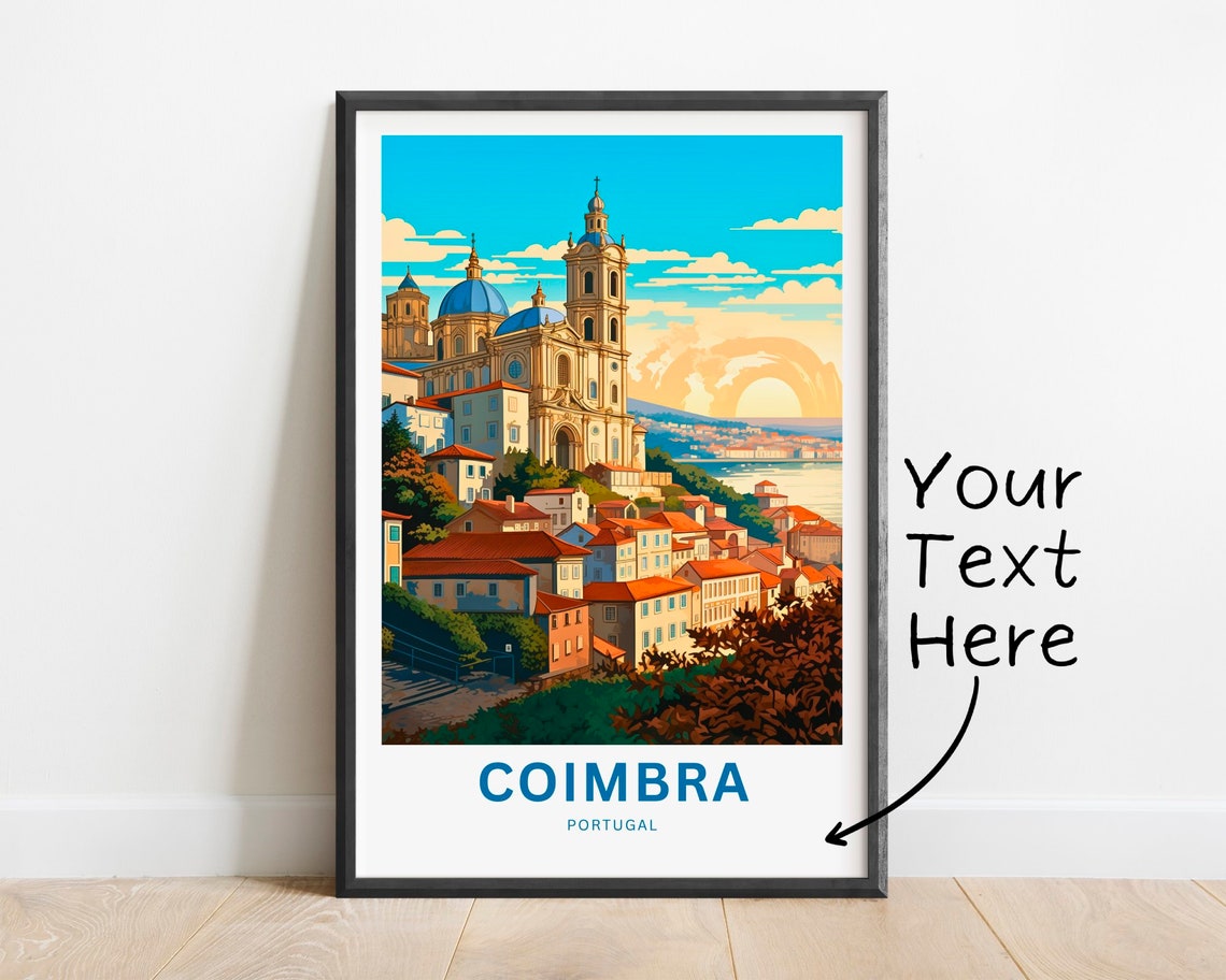 Coimbra Portugal Cathedral Hill Old Town Custom Text Travel Poster