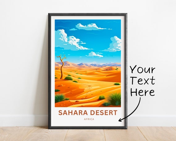 Personalized Sahara Desert Travel Print Sahara Desert Poster Africa Wall Art Framed Present Gift Africa Present
