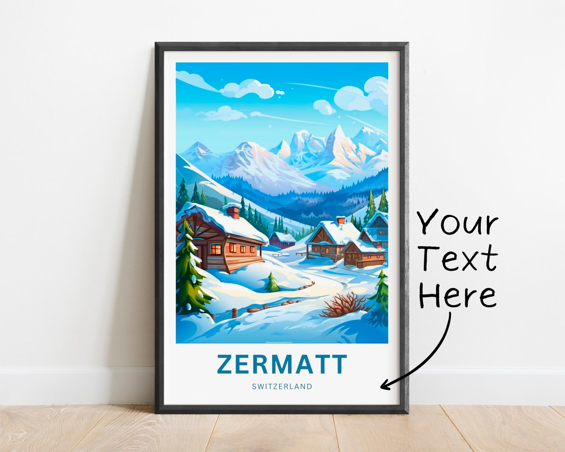 Personalized Zermatt Switzerland Winter Chalet Mountain View Poster