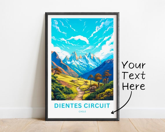 Personalized Dientes Circuit Trek Circuit Travel Print Dientes Circuit Trek Circuit Poster Chile Wall Art Framed Present Gift Chile Present