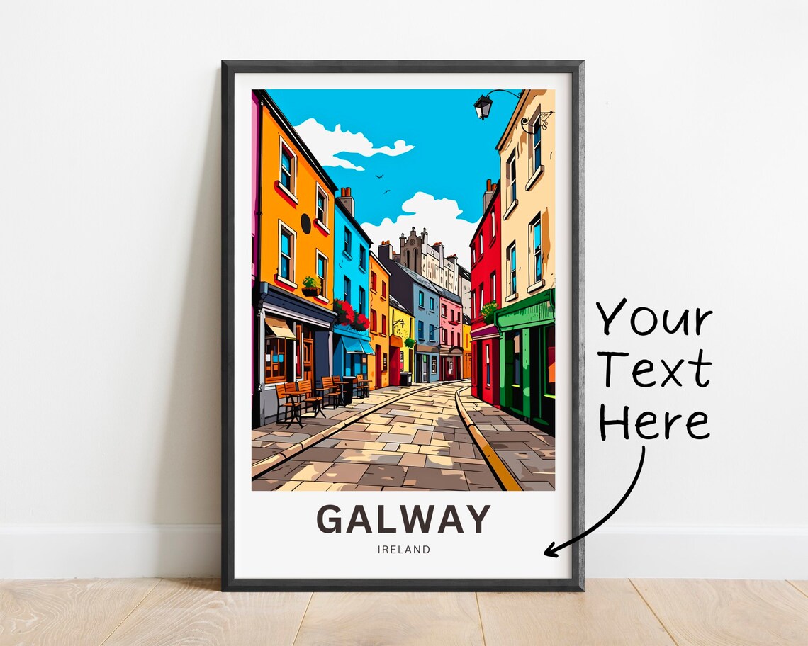 Personalized Galway Ireland Colorful Street Travel Poster Custom Gift