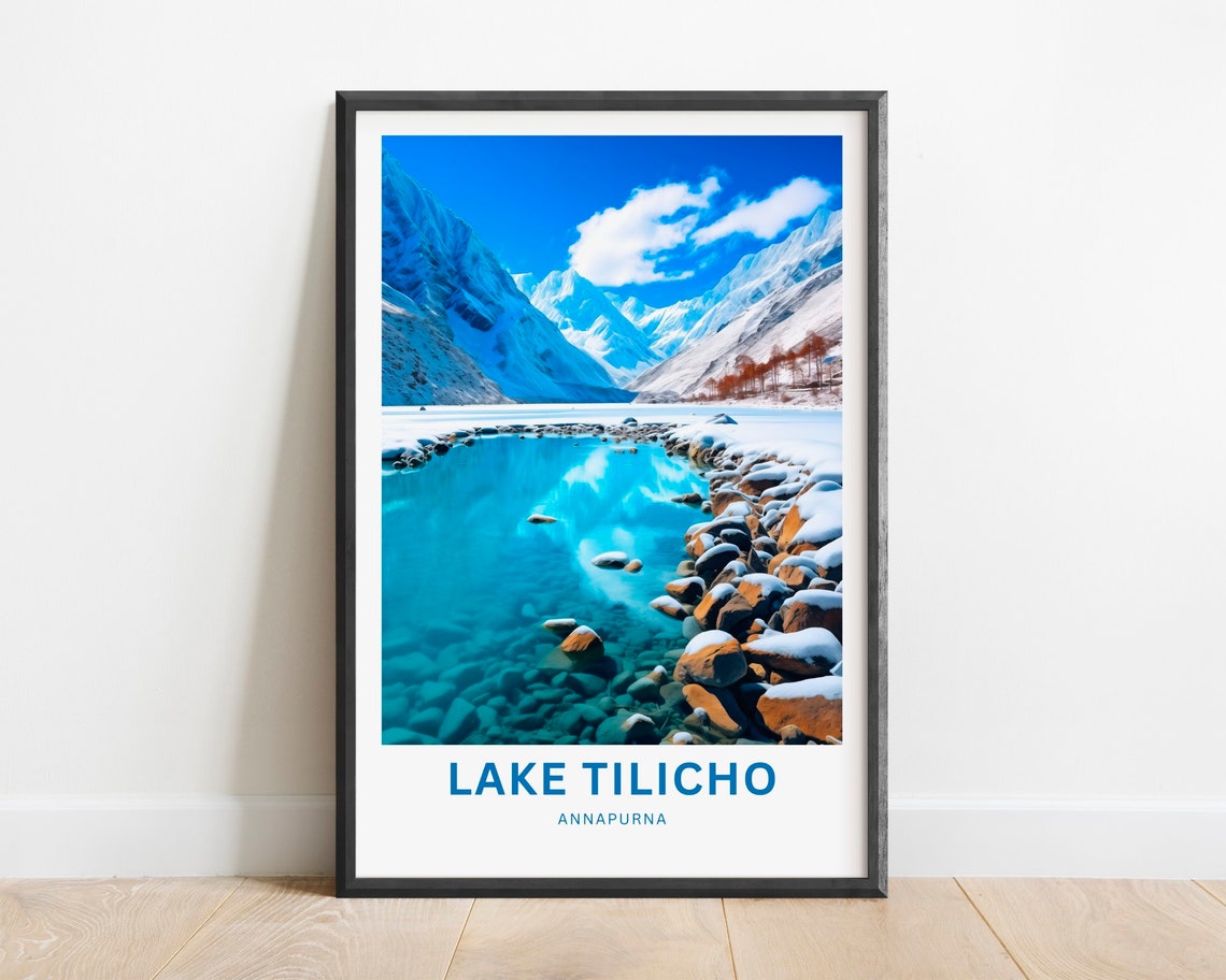 Lake Tilicho Annapurna Nepal Snowy Turquoise Lake Travel Poster