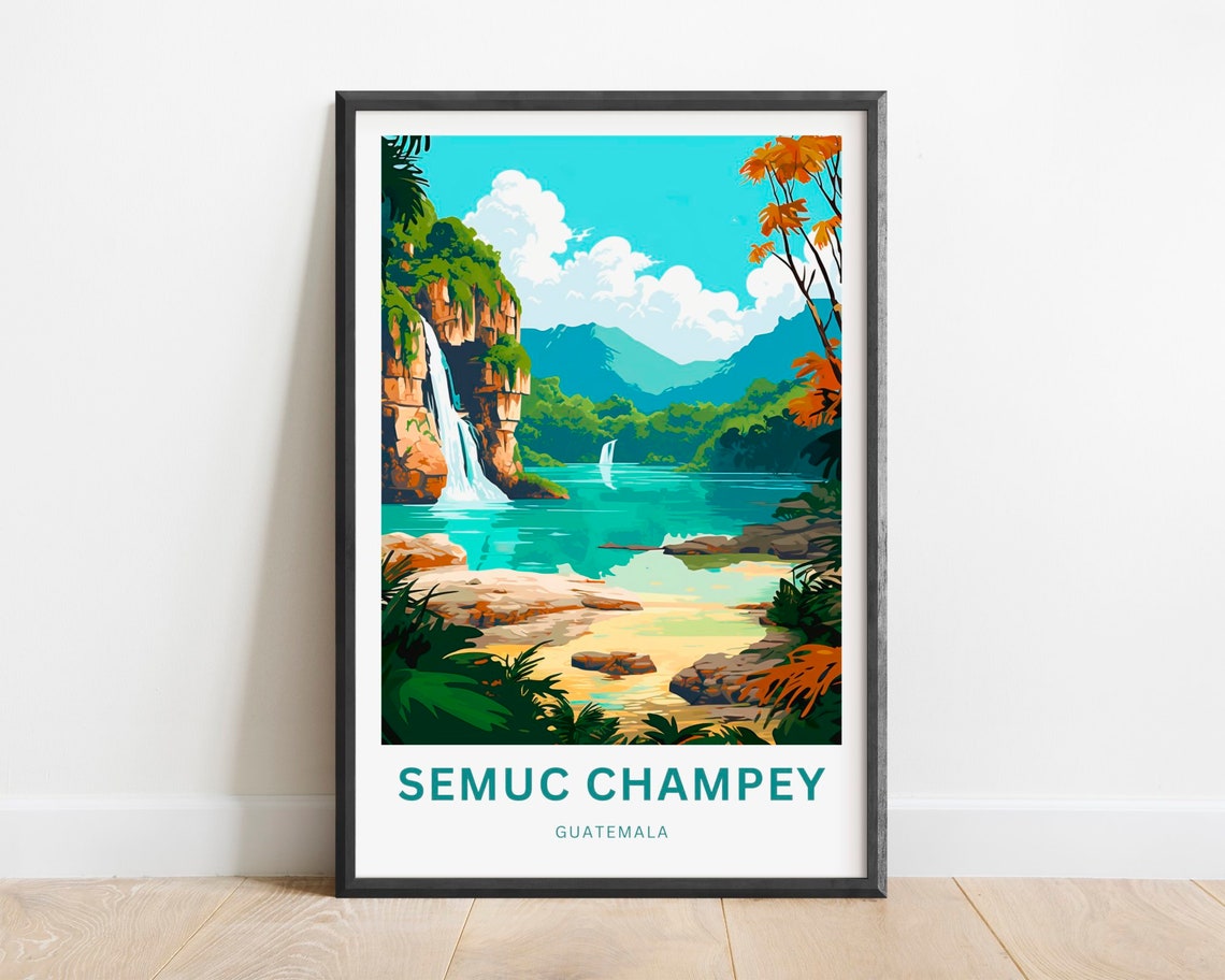 Semuc Champey Guatemala Turquoise Lagoon Waterfall Travel Poster
