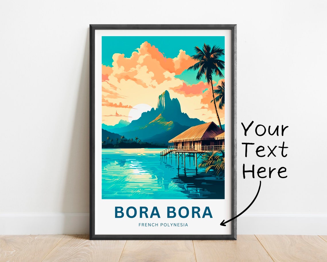 Personalized Bora Bora Custom Text Island Sunset Lagoon View Poster