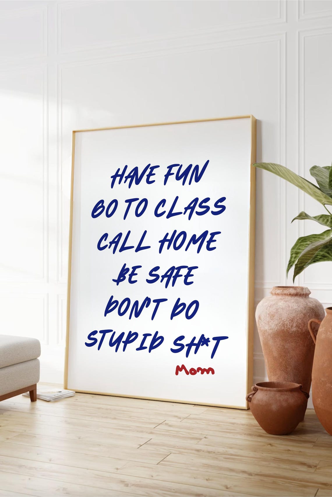 Dorm Rules Have Fun Go To Class Funny College Wall Sign Poster - Image 2