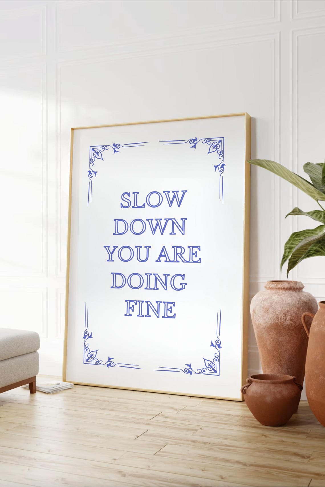Slow Down Youre Doing Fine Wall Art Blue Dorm Room Decor Affirmation Poster Daily Reminder Trendy Wall Art Uplifting Quote Print - Image 3