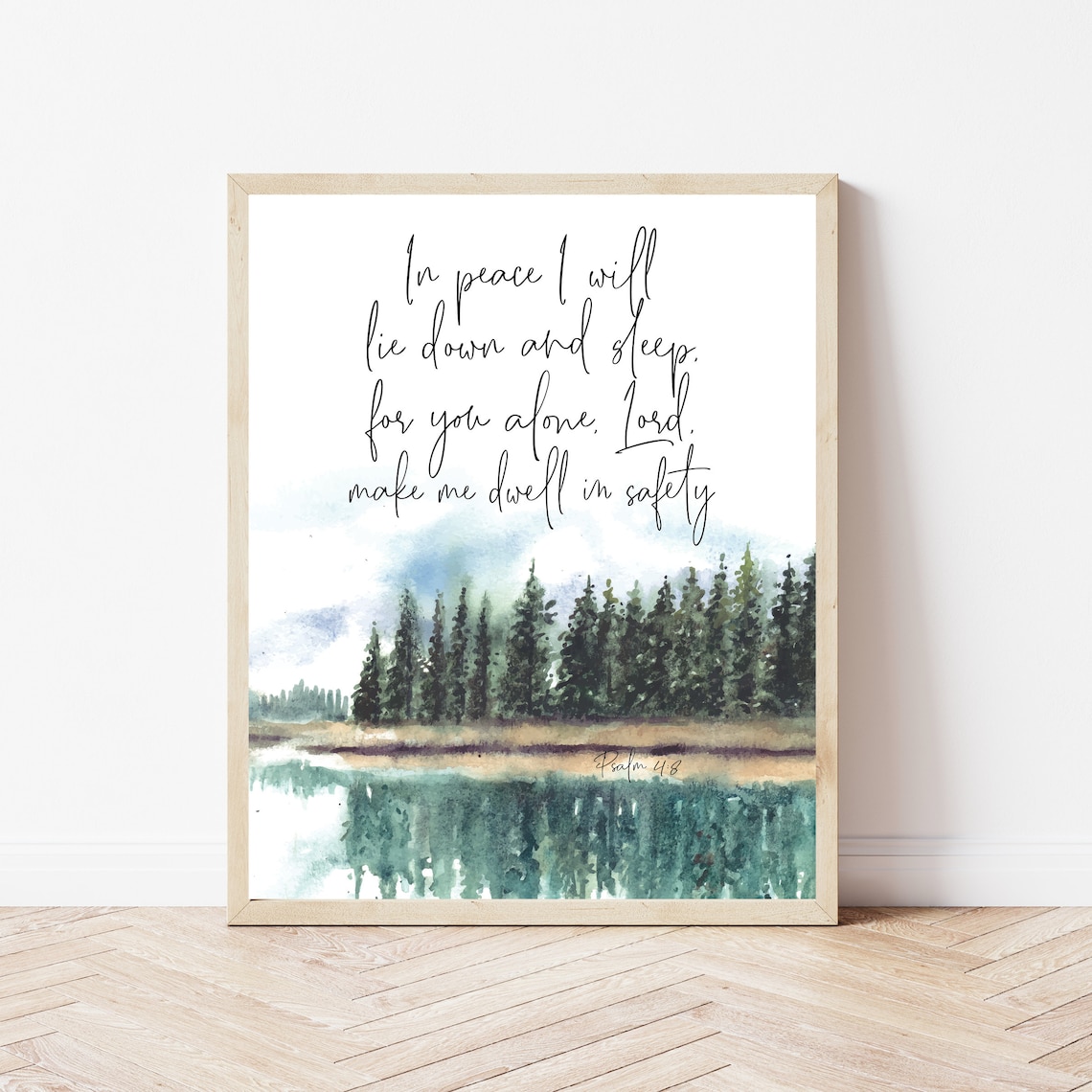 In Peace I Will Lie Down and Sleep Psalm 4:8 Forest Lake Poster