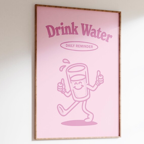 Drink Water Poster Retro Self Care Wall Art Cute Kitchen Decor Pink Motivational Print Hydration Reminder Positive Quote Art Cute Art