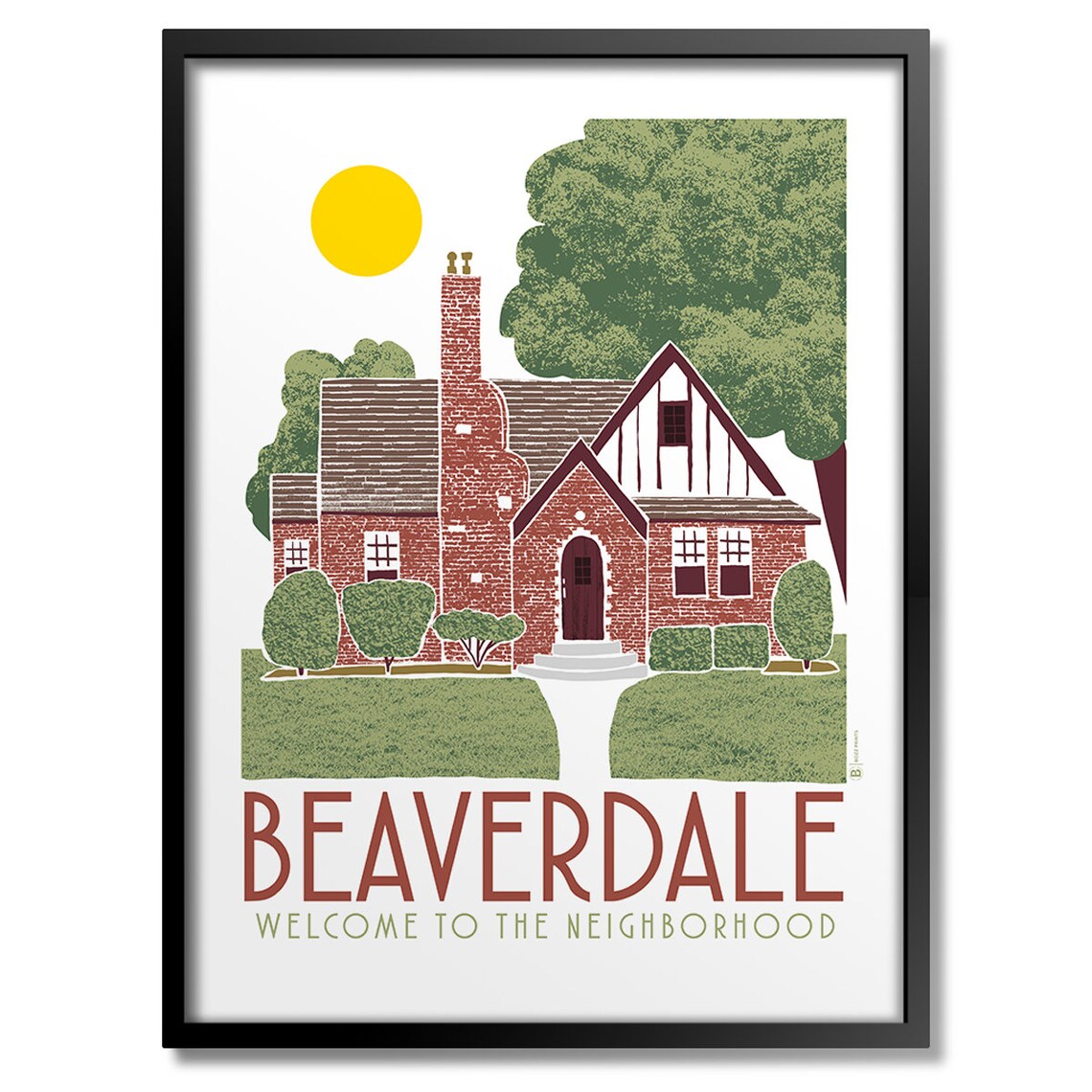 Welcome To Beaverdale Art Print
