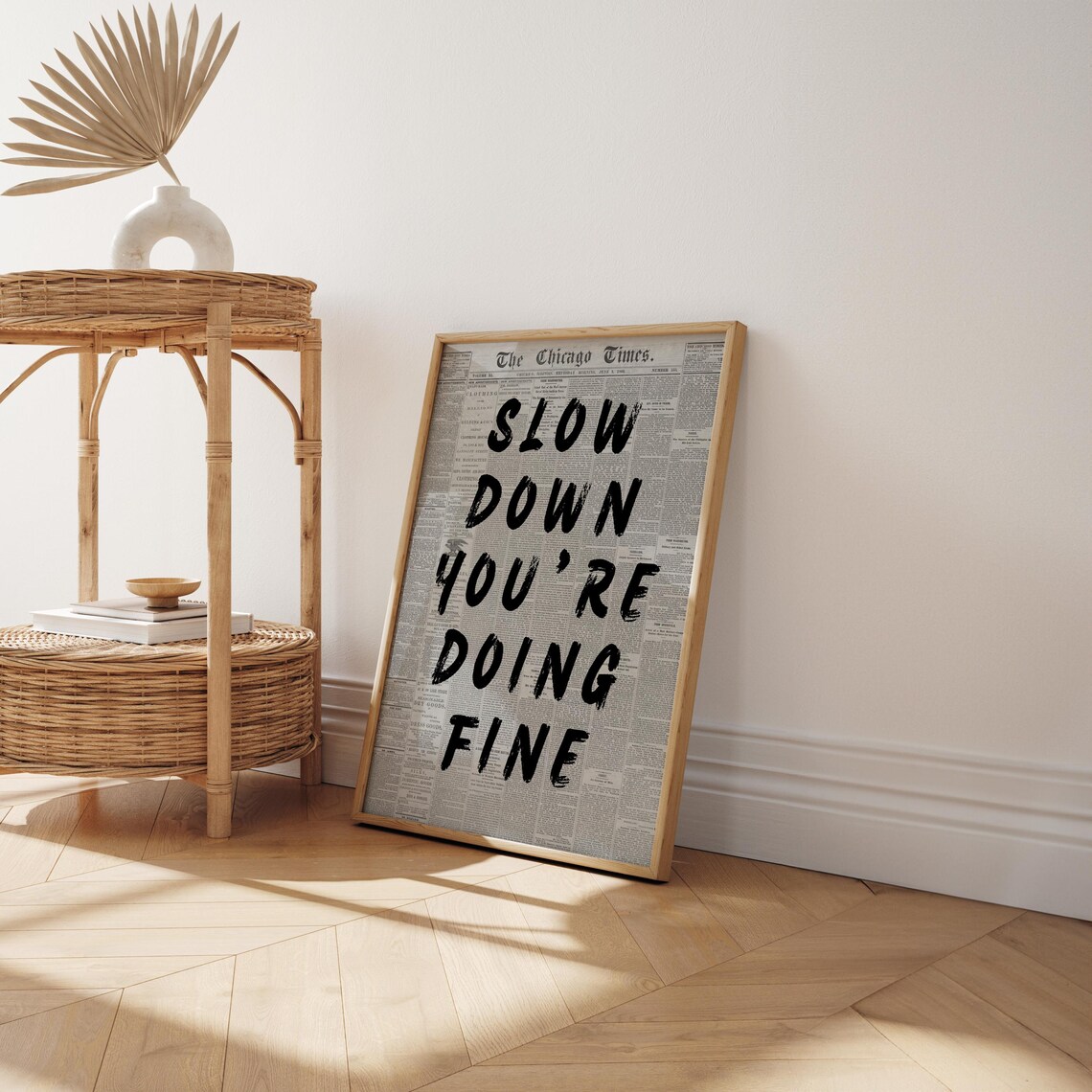 Slow Down Your Doing Fine, Retro Newspaper Quote - Image 2