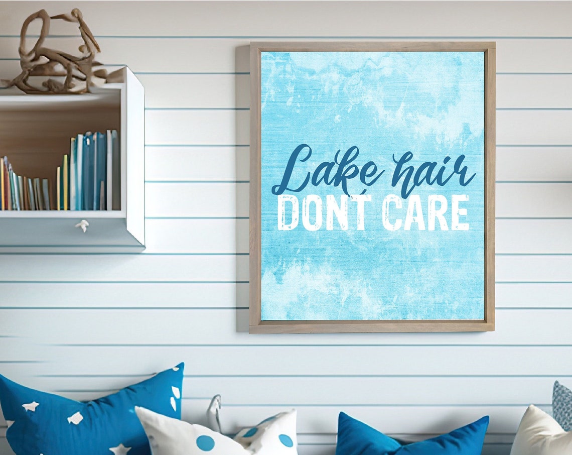 Lake Hair Don't Care Script Blue Lake House Coastal Cabin Decor Poster