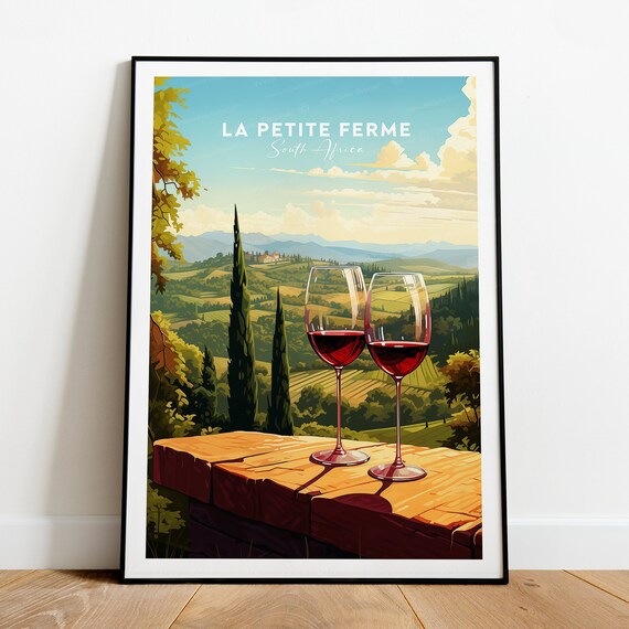 La Petite Ferme South Africa Wine Glasses Vineyard View Poster