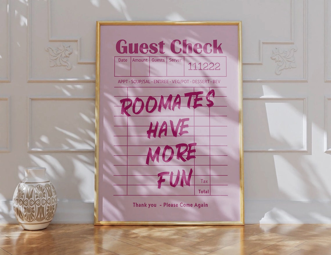 Roomates Have More Fun Pink Retro Guest Check Funny Quote Poster - Image 2