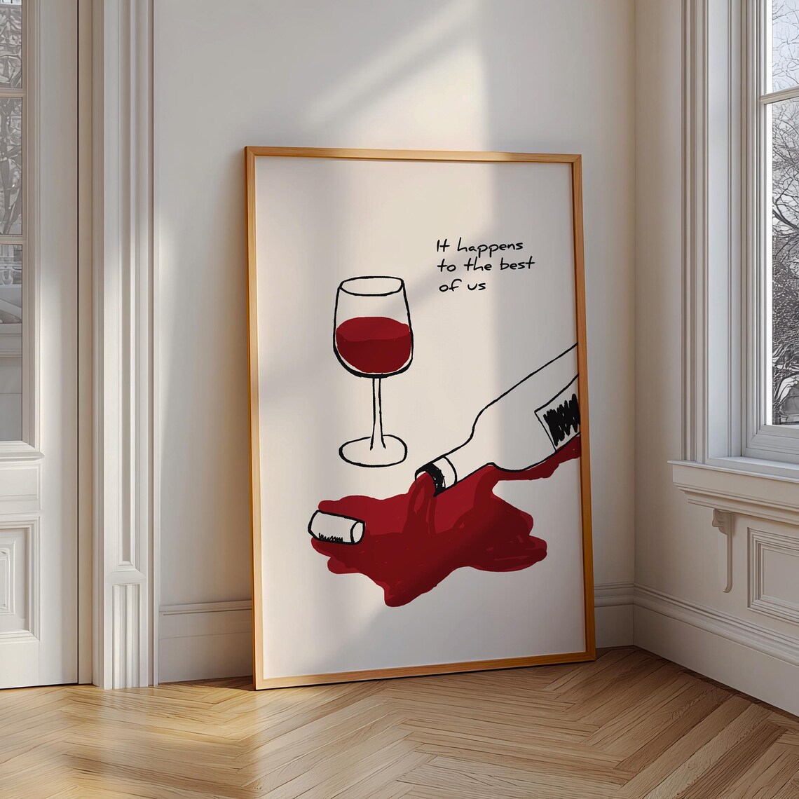 It Happens To The Best Of Us Spilled Wine Funny Bar Wall Art
