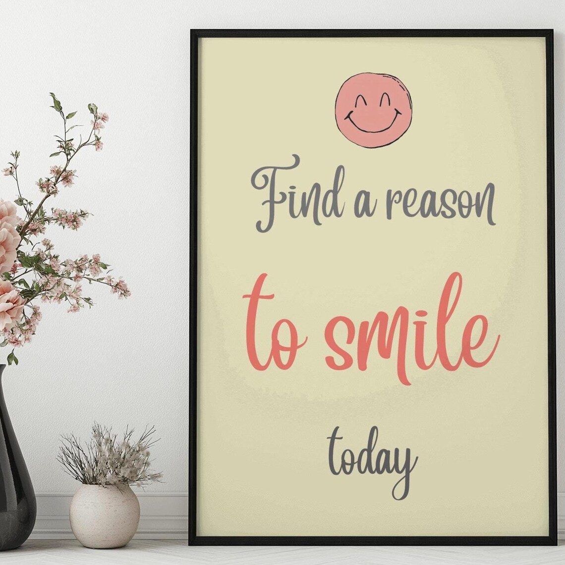 Find A Reason To Smile Today Poster Smiley Face Yellow Cheerful Positivity Decor - Image 3