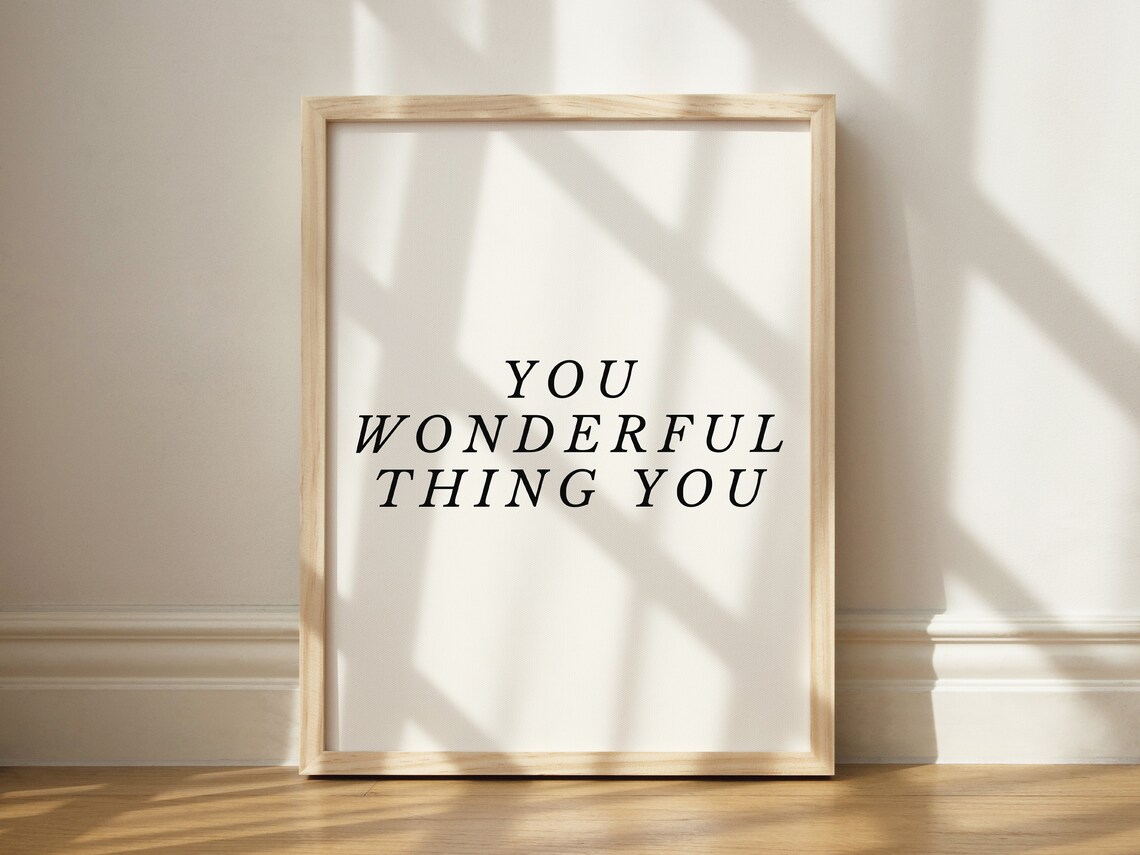 You Wonderful Thing Art Print, Romantic Bedroom Decor