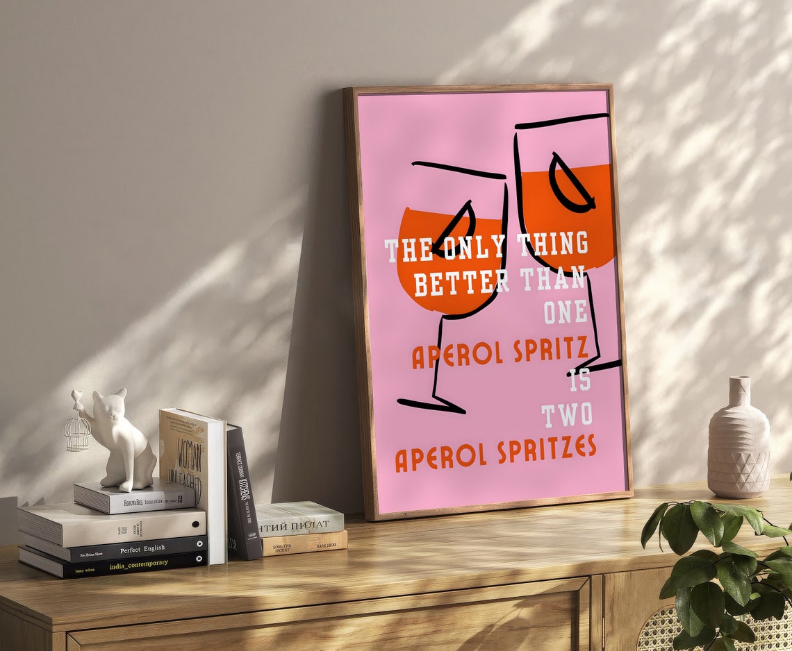 The Only Thing Better Than One Aperol Spritz Pink Quote Poster - Image 2