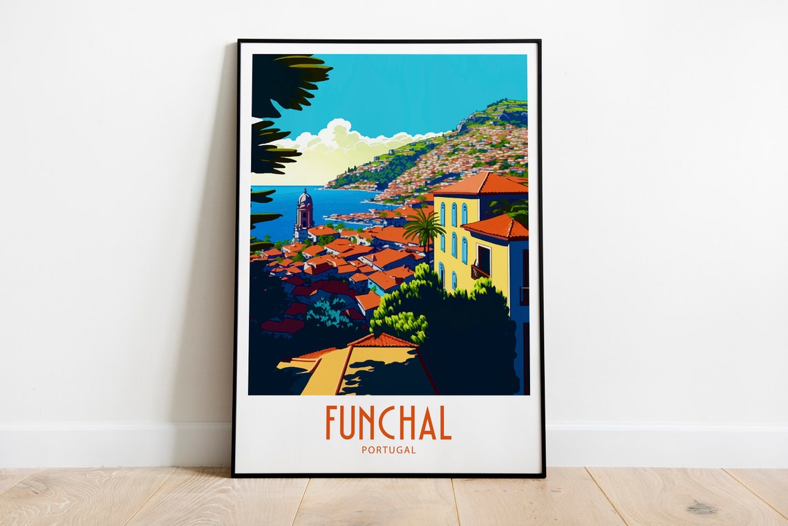 Funchal Travel Print Wall Art Funchal Portugal Wall Hanging Home Decoration Funchal Portugal Gift Art Lovers Wall Art Print Funchal Portugal