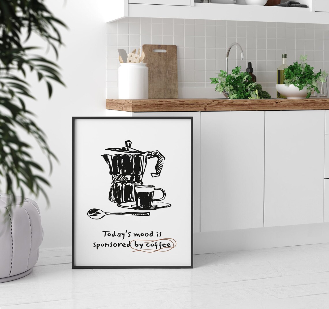 Today's Mood Sponsored by Coffee Retro Moka Pot Kitchen Poster - Image 2