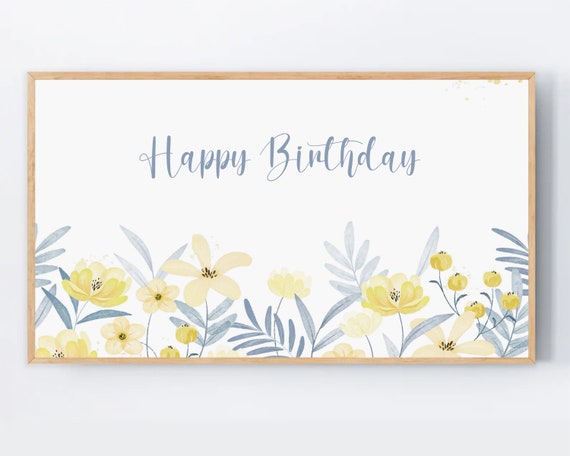 Samsung Frame Tv Happy Birthday Art Personalized Frames First Instant Bday Wallpaper