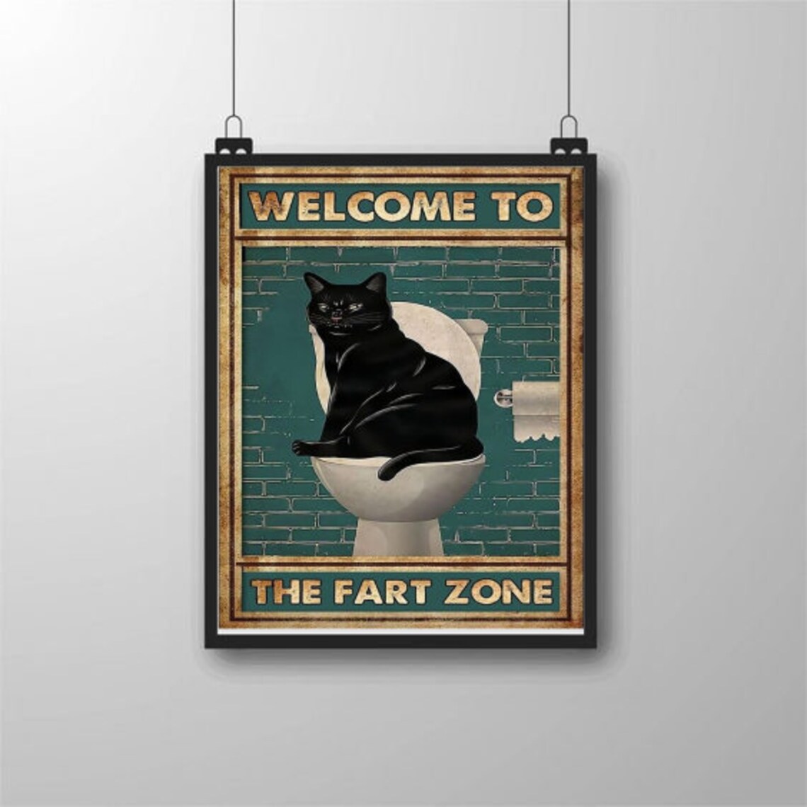 Welcome To The Fart Zone Black Cat Toilet Funny Bathroom Poster