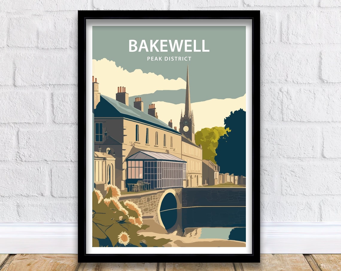 Bakewell Peak District Stone Bridge And Church Spire River View Poster