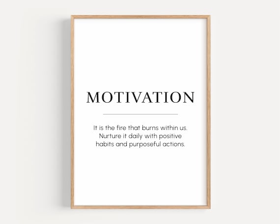 Motivation Definition Inspirational Quote Minimalist Wall Poster