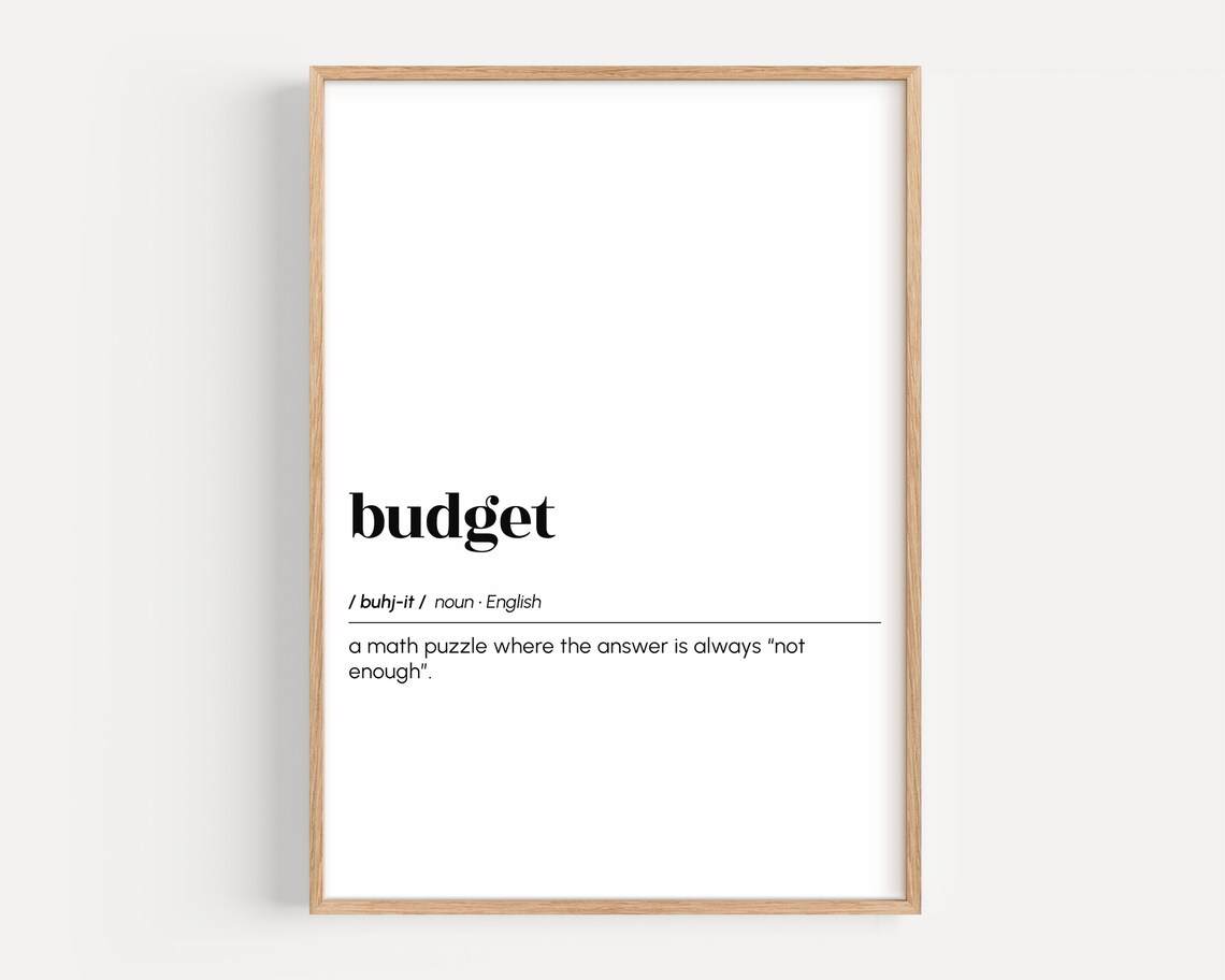 Funny Budget Dictionary Definition Typography Poster Minimalist Office Humor