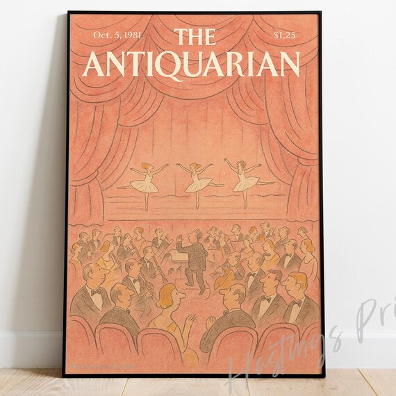 New Yorker Style Vintage Magazine Cover The Antiquarian Collectible Print At Ballet