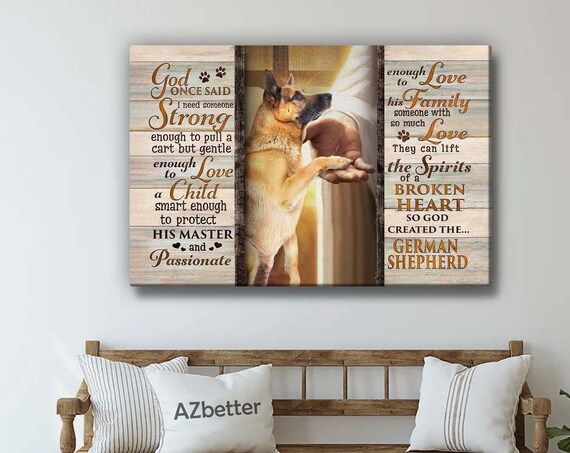 So God Created the German Shepherd Quote with Jesus's Gentle Hand Poster