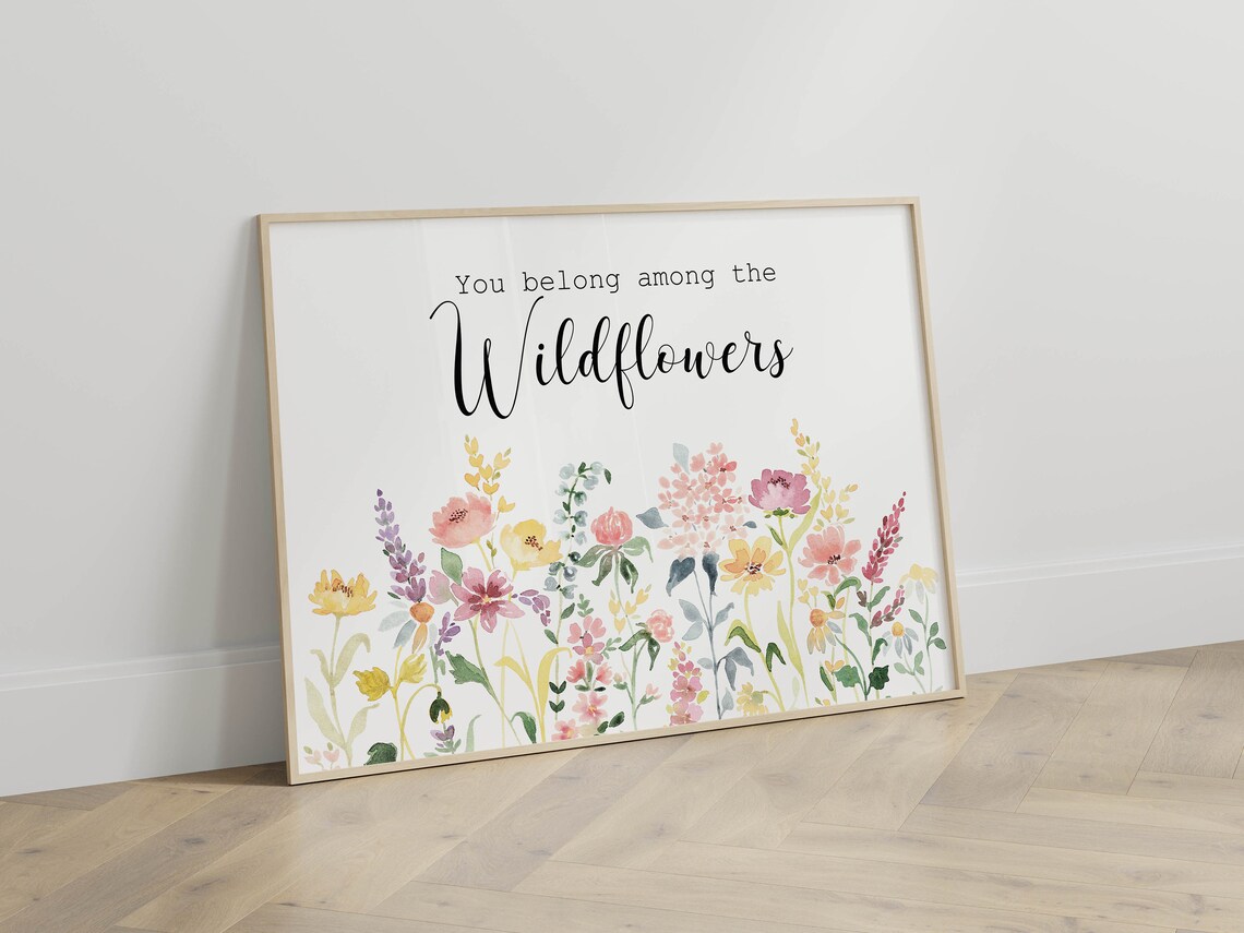 You Belong Among The Wildflowers Botanical Watercolor Poster - Image 2