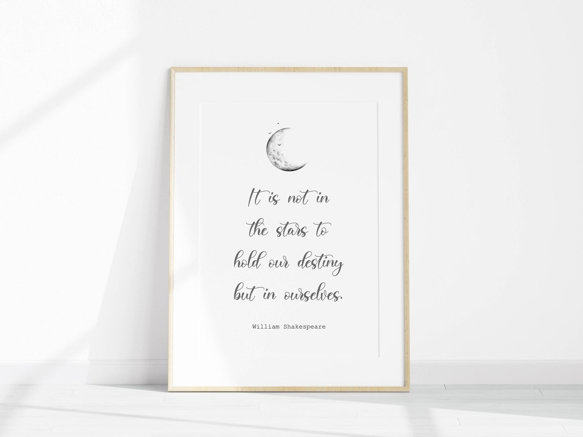 William Shakespeare Destiny Moon Calligraphy Literary Quote Poster - Image 2