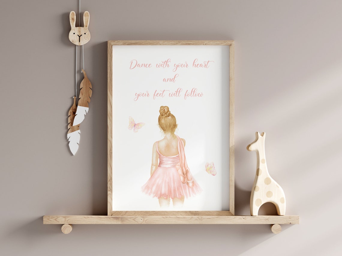 Ballerina Watercolor Print Little Girl Room Decor Inspirational Quote Dance With Your Heart And Your Feet Will Follow - Image 2