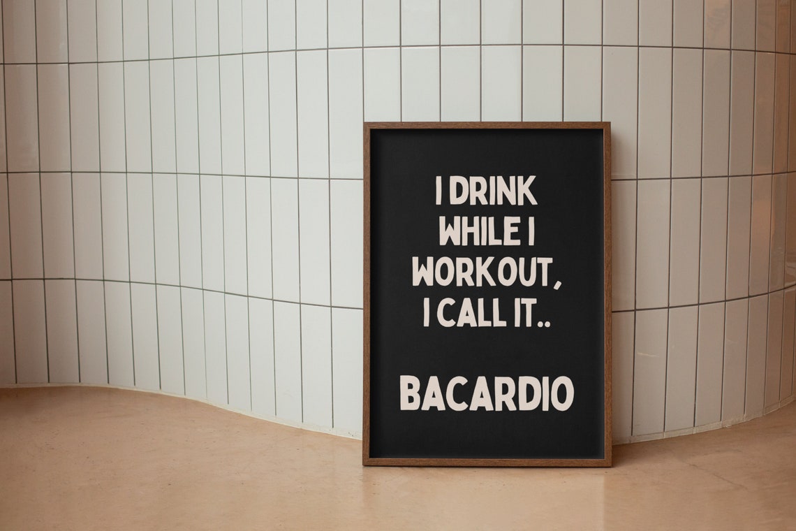 I Drink While I Workout I Call It Bacardio Cream Minimal Print - Image 2