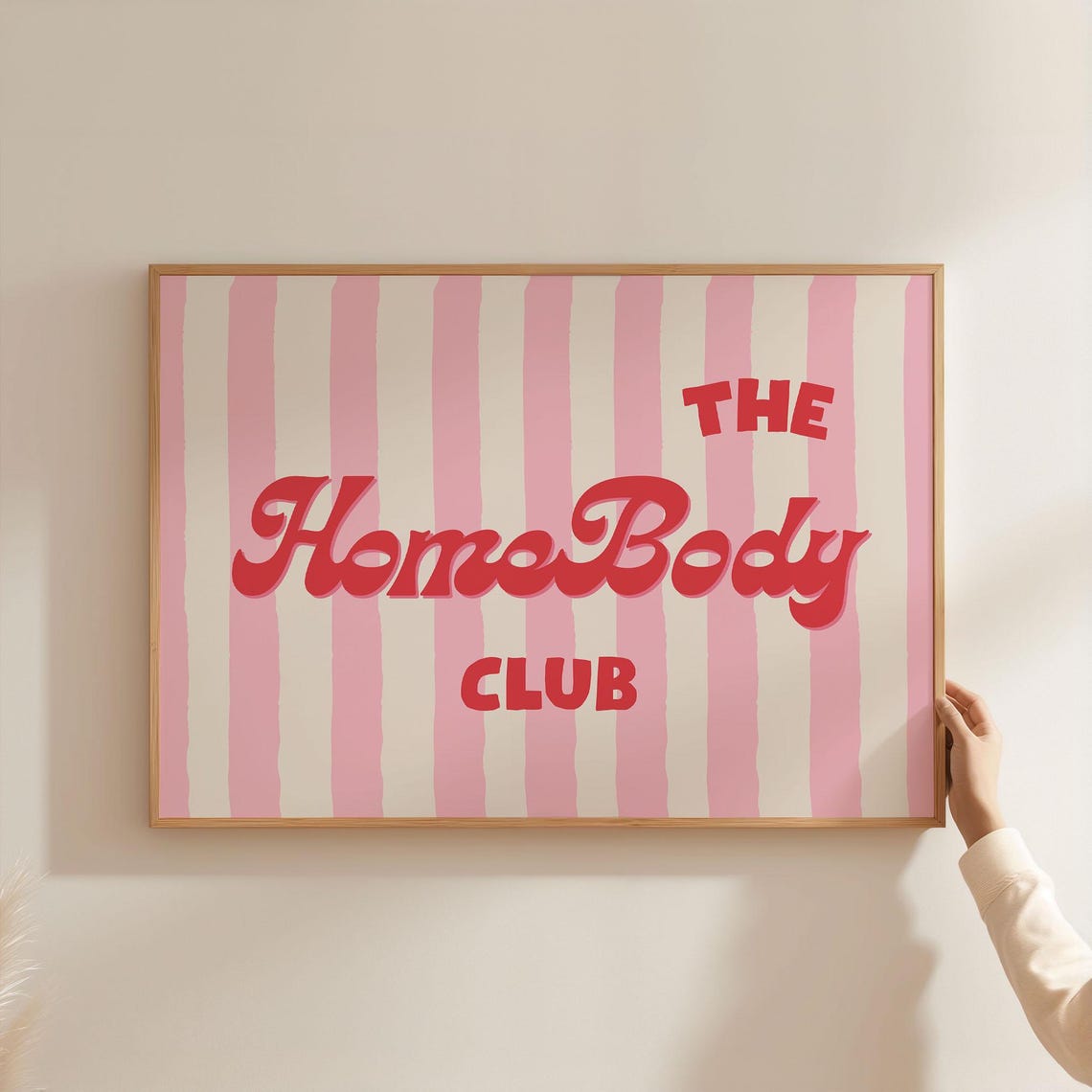 The Homebody Club Pink Stripe Retro Script Typography Bedroom Print