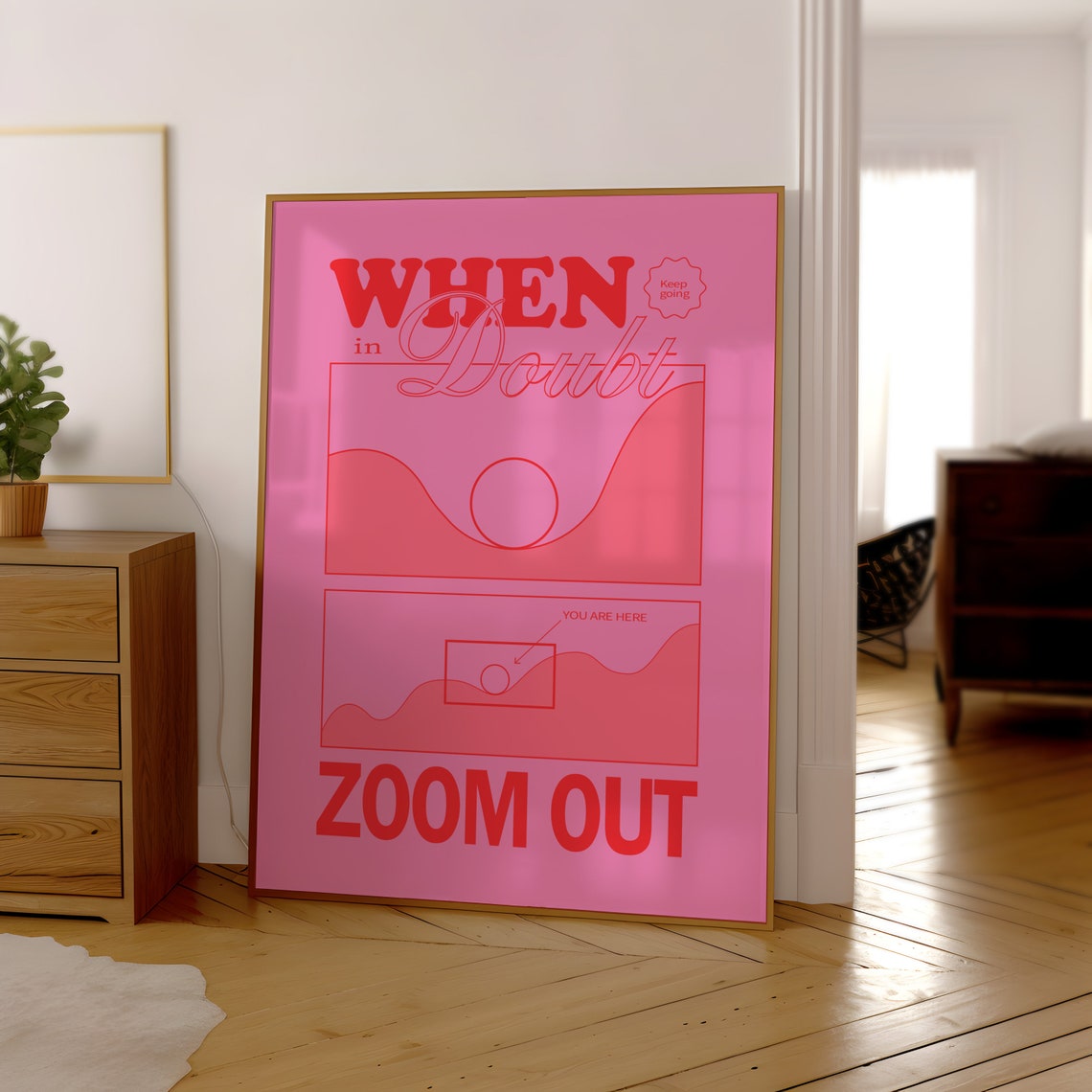 When in Doubt Zoom Out Pink Red Motivational Typography Quote Poster - Image 3