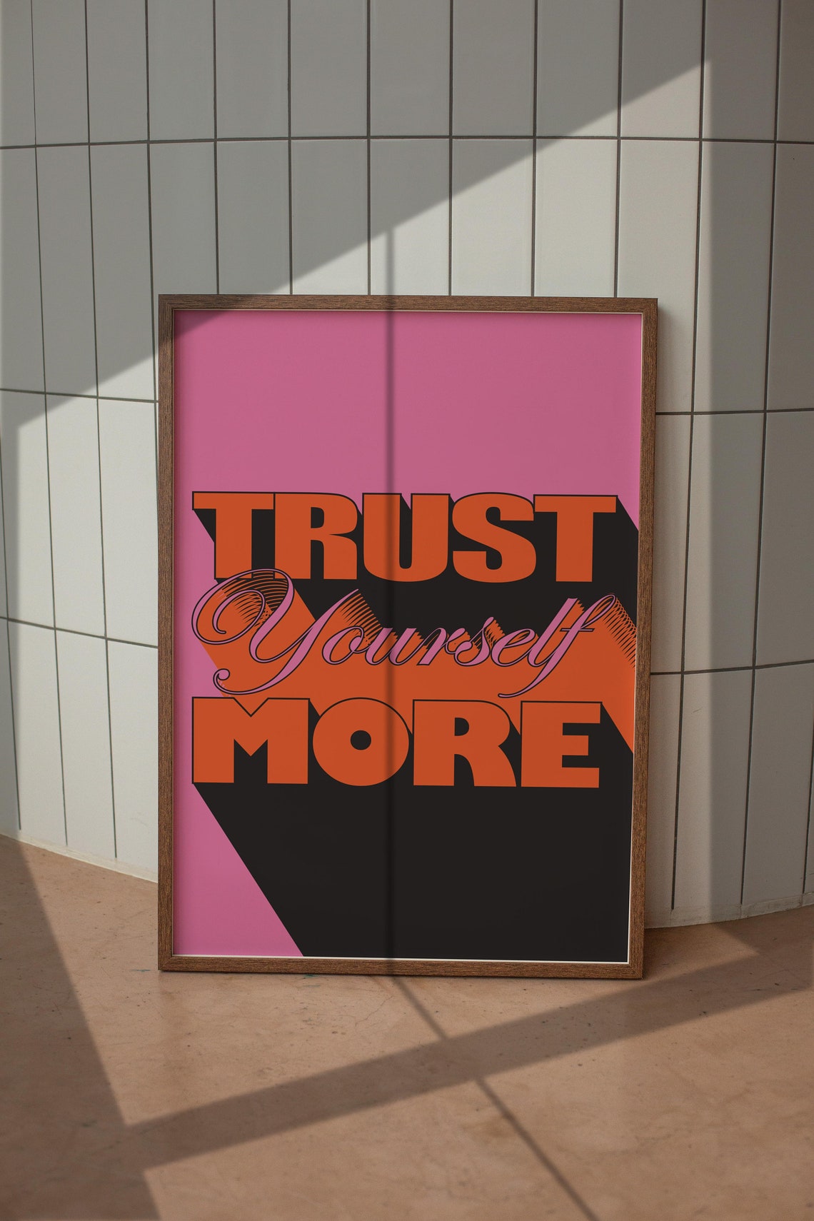 Trust Yourself More Pink Orange Black Bold Retro Quote Poster - Image 5