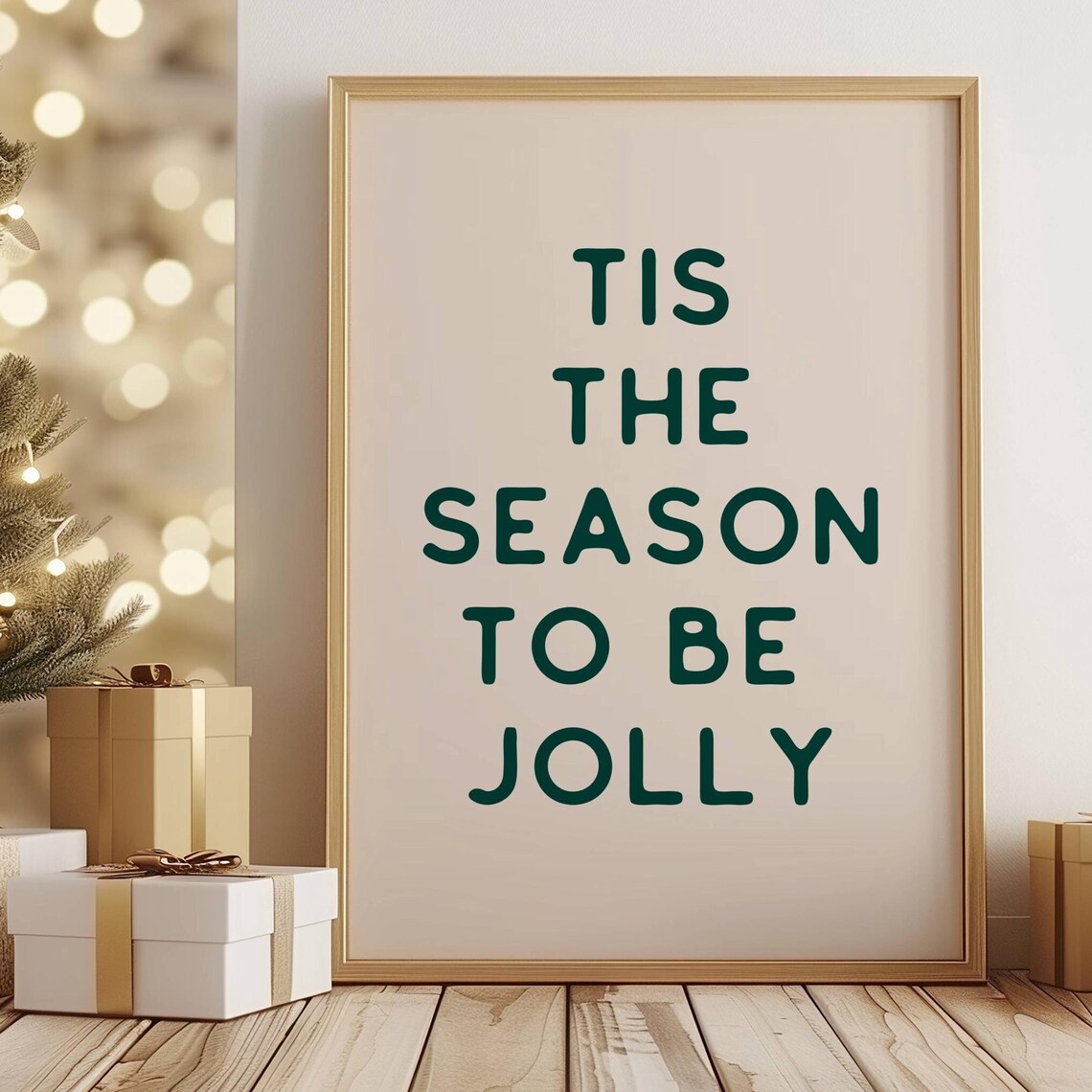 Tis The Season To Be Jolly Green Christmas Holiday Quote Poster
