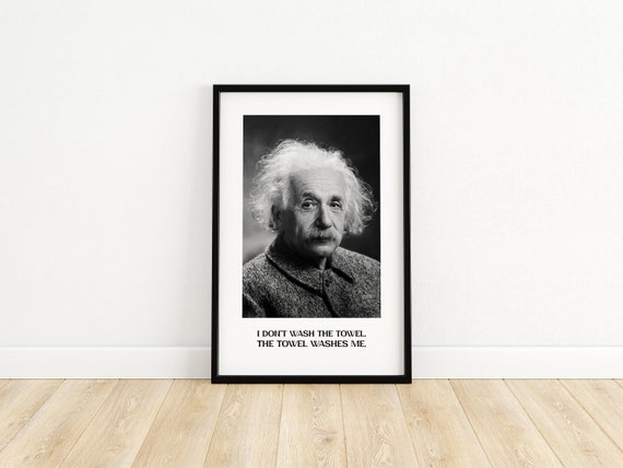Funny Bathroom Art Print Shower Towel Quote Bathroom Wall Art Bathroom Poster For Bathroom Quote Humor Amusing Gift For Home