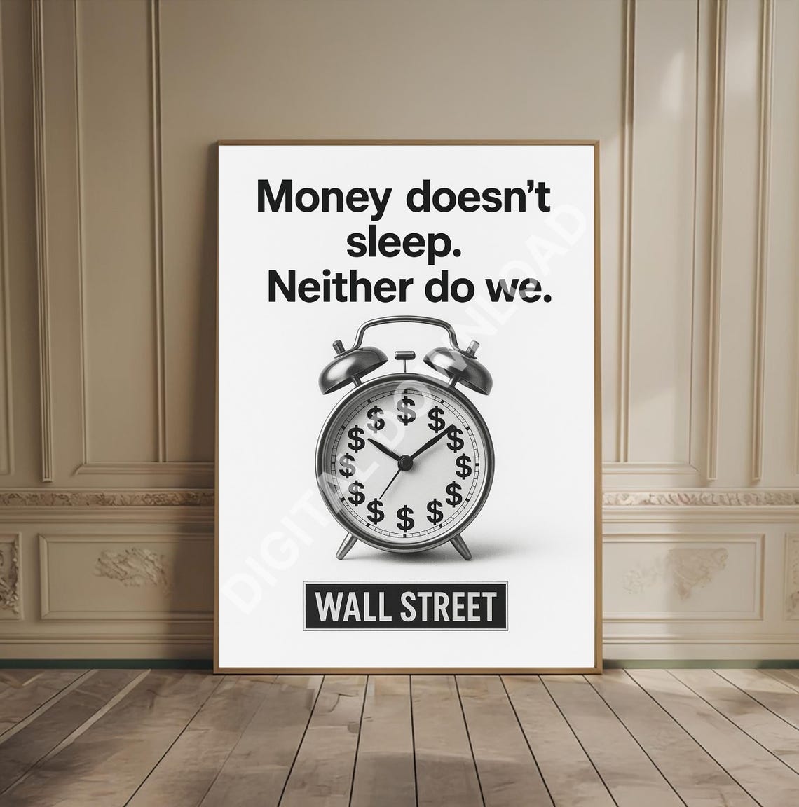 Money Doesn't Sleep Poster Wall Street Dollar Clock Office Quote Art