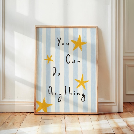 You Can Do Anything Motivational Quote Print with Yellow Stars