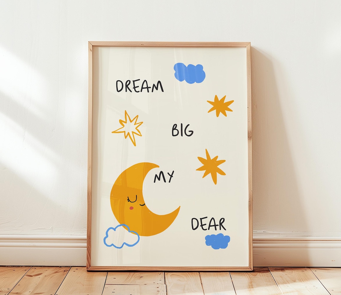 Dream Big My Dear Nursery Moon Stars Cute Inspirational Poster