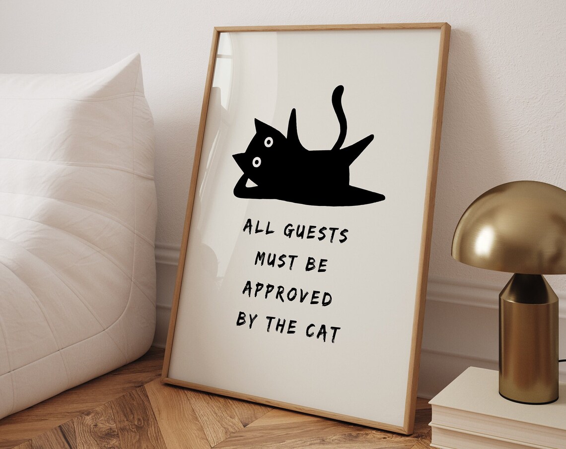 Guests Must Be Approved By Cat, Funny Cat Poster