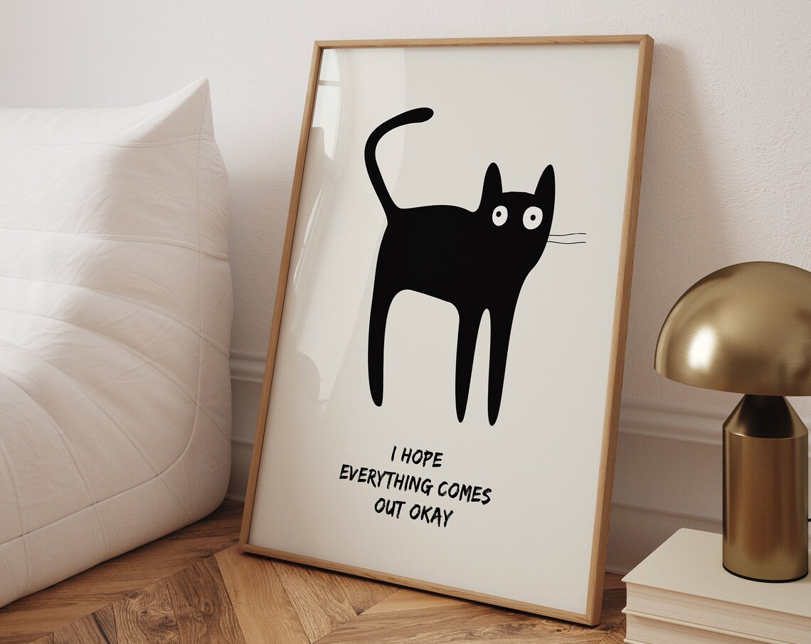 I Hope Everything Comes Out Ok Toilet Cat Art