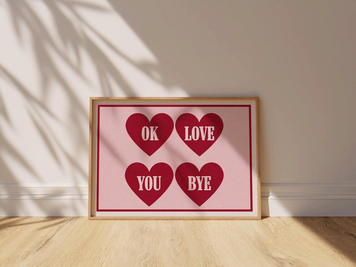 Ok Love You Bye Vintage Valentine Lyric Print - Image 2