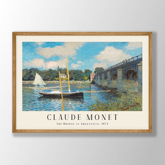 Claude Monet The Bridge At Argenteuil 1874 Sailboat Seine Art Poster