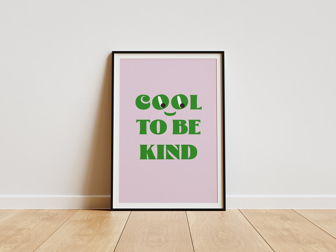 Cool To Be Kind Kids Smiley Pink Green Bold Uplifting Art Print