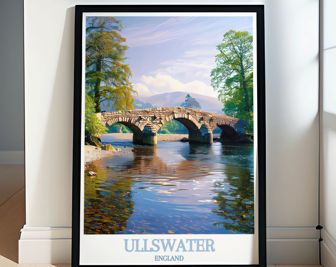 Ullswater Old Stone Arch Bridge Over a Calm River in England Poster